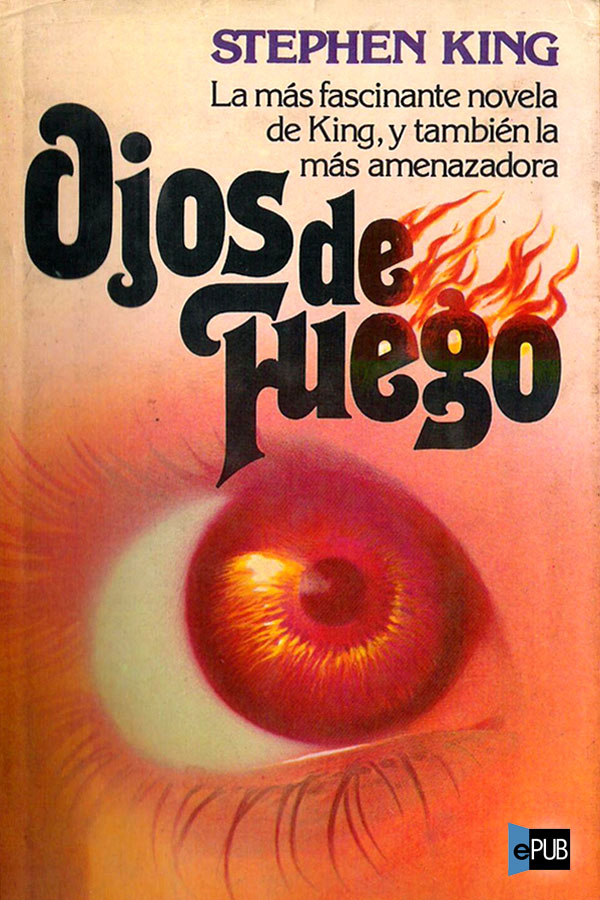 Ojos de fuego